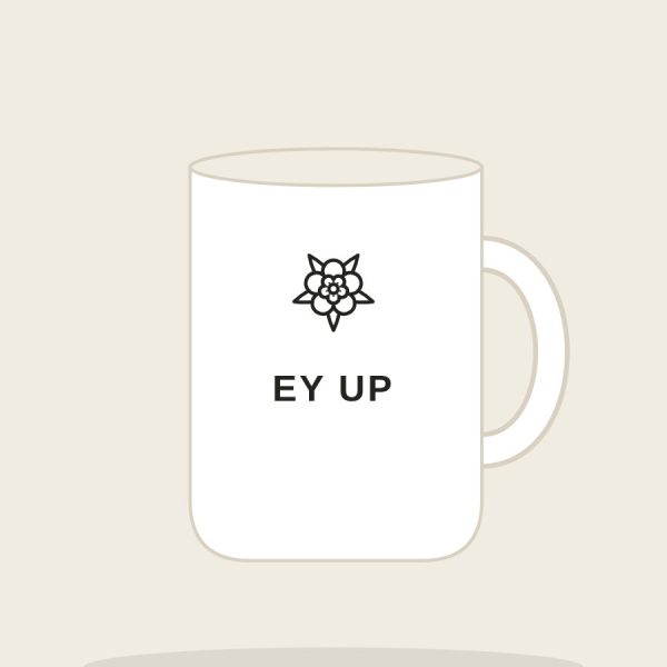Ey Up Mug